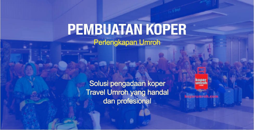 Pengiriman 1 set perlengkapan umroh